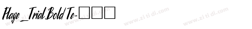 Plage_Trial Bold Te字体转换
